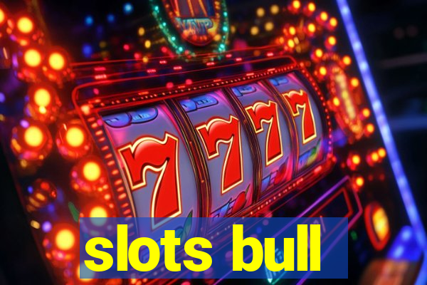 slots bull