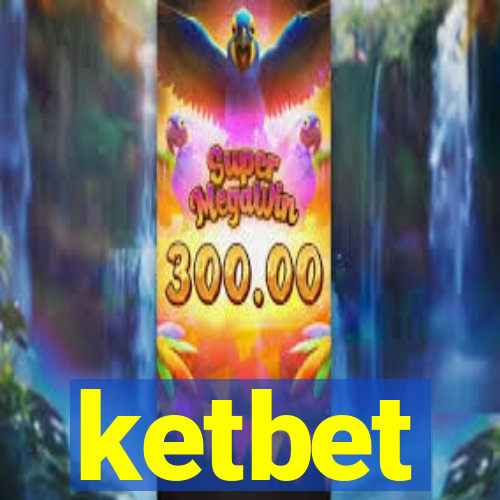 ketbet