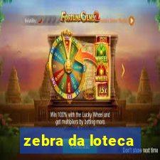 zebra da loteca