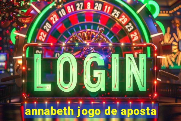 annabeth jogo de aposta