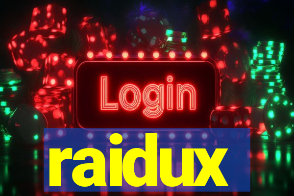 raidux
