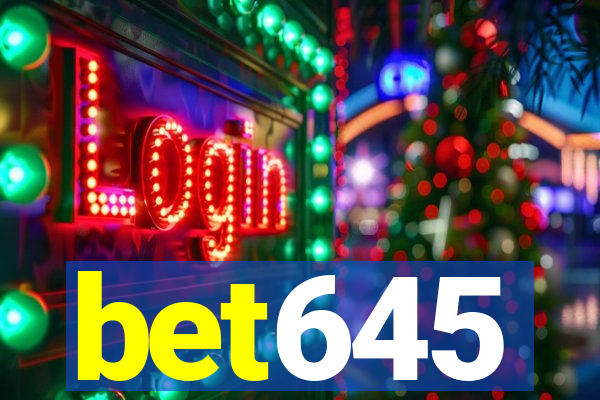 bet645