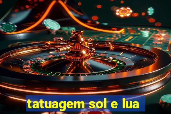 tatuagem sol e lua