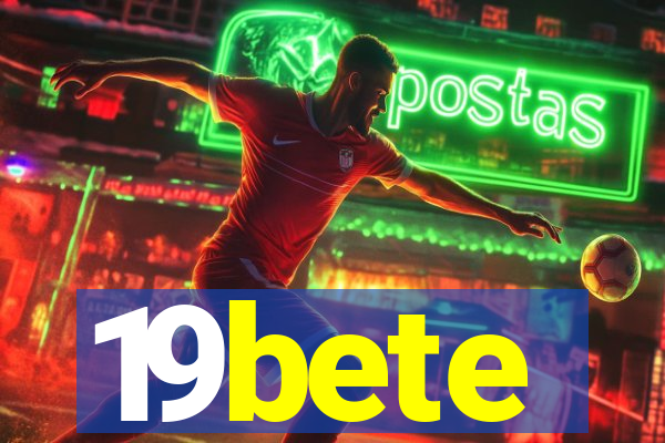 19bete