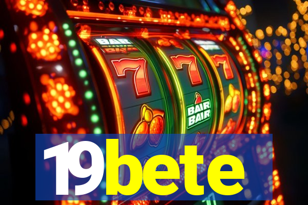 19bete