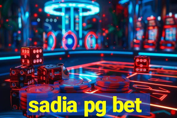 sadia pg bet