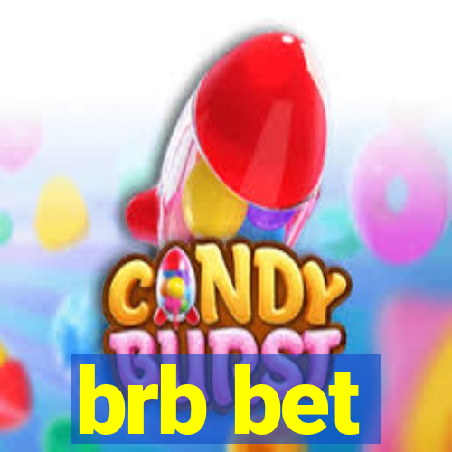 brb bet