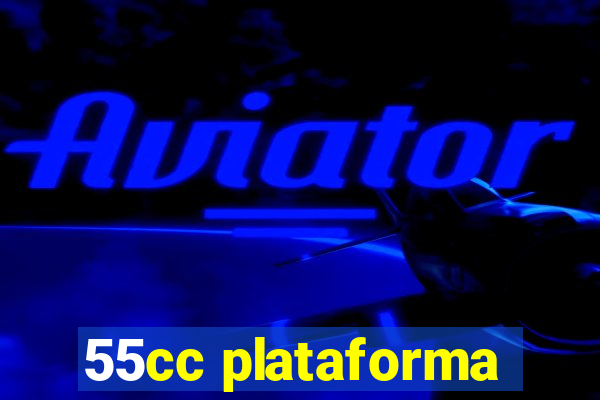 55cc plataforma