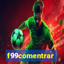 f99comentrar