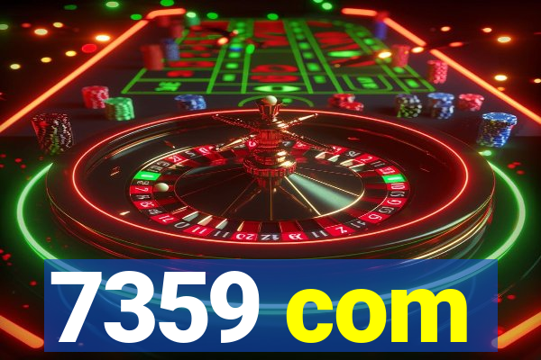 7359 com