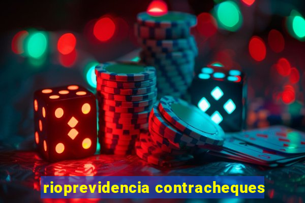 rioprevidencia contracheques