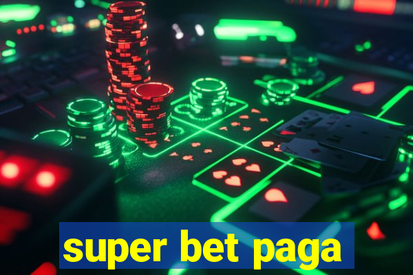 super bet paga
