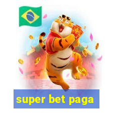super bet paga