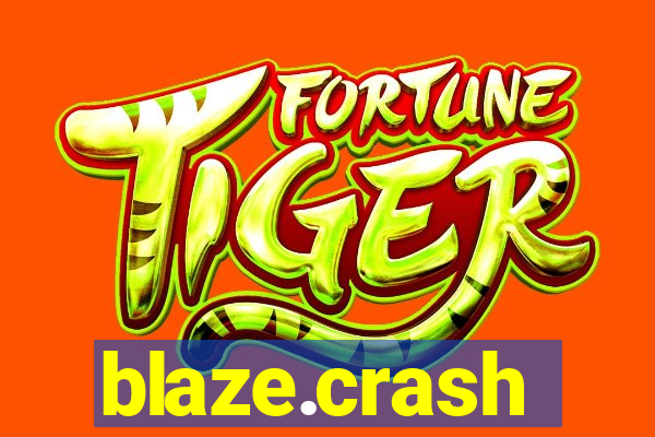 blaze.crash