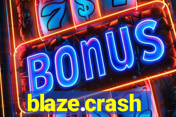 blaze.crash