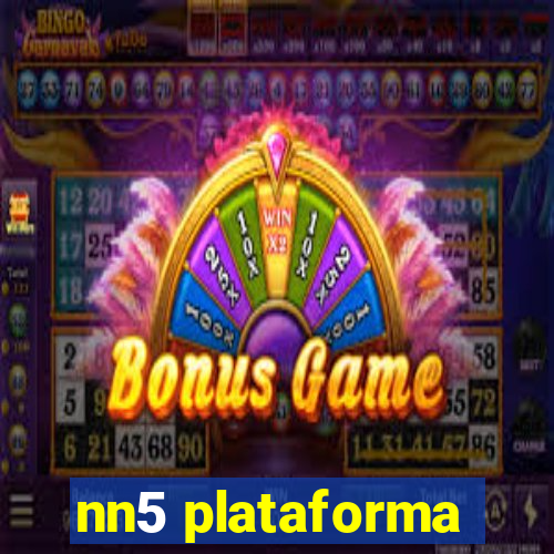 nn5 plataforma