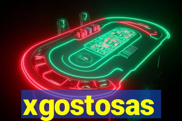 xgostosas