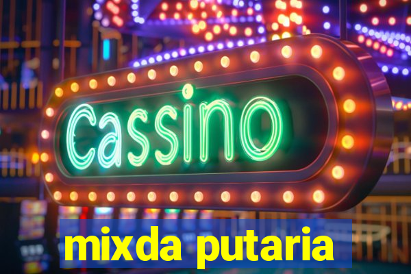 mixda putaria