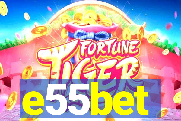 e55bet