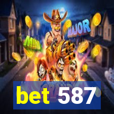 bet 587