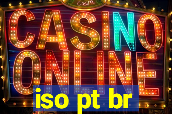 iso pt br