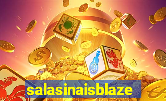 salasinaisblaze