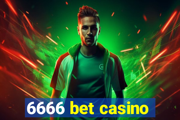 6666 bet casino