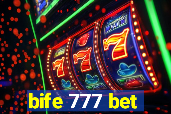 bife 777 bet