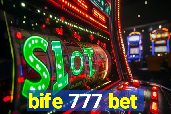 bife 777 bet