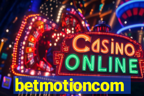 betmotioncom