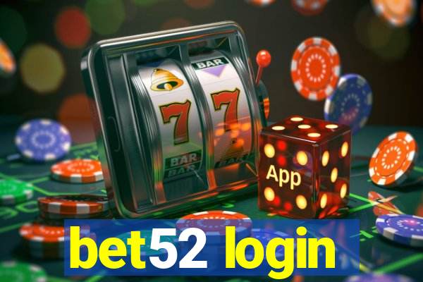 bet52 login