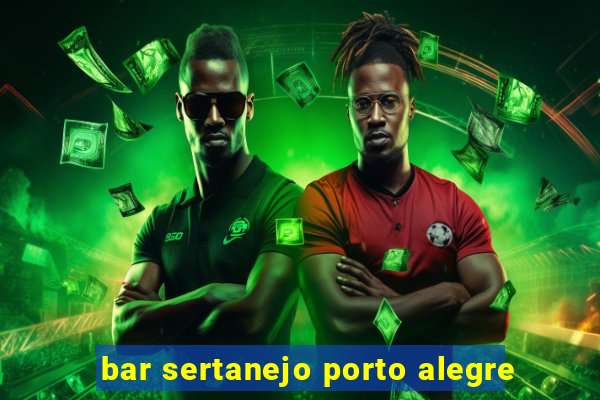 bar sertanejo porto alegre