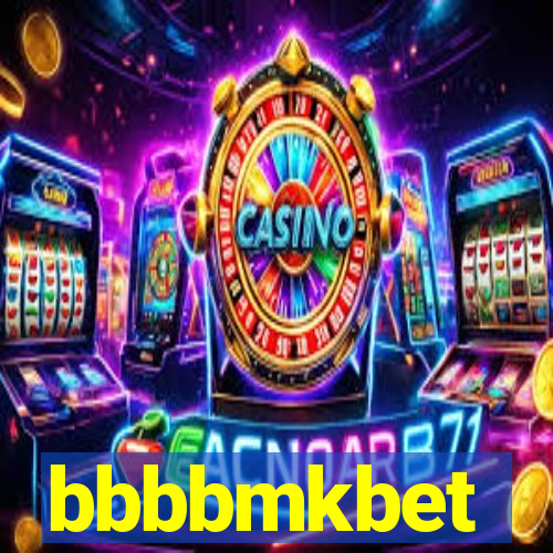 bbbbmkbet
