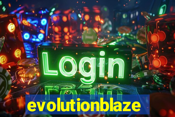 evolutionblaze