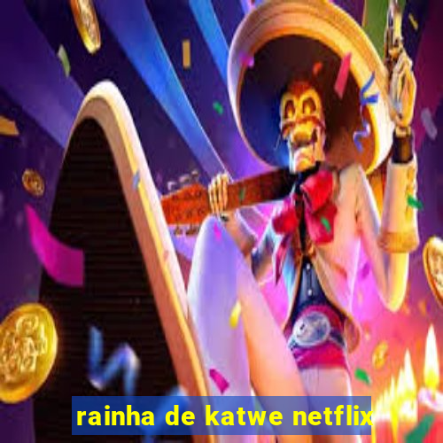 rainha de katwe netflix