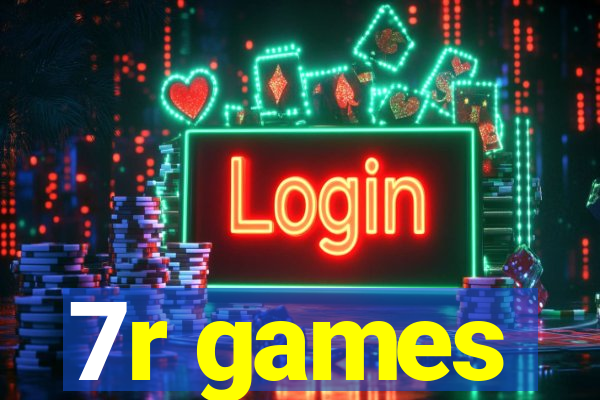 7r games