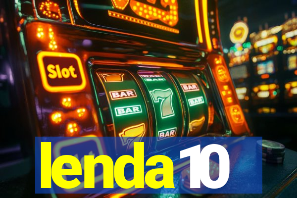 lenda10