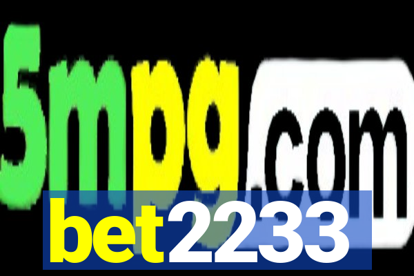 bet2233