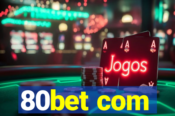 80bet com