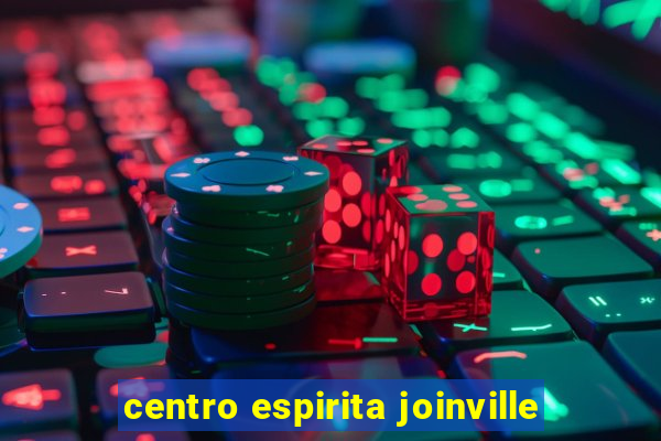 centro espirita joinville