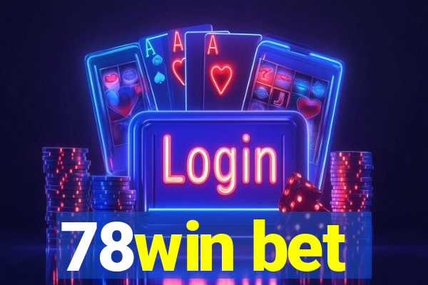 78win bet
