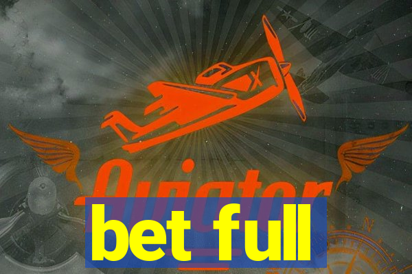 bet full