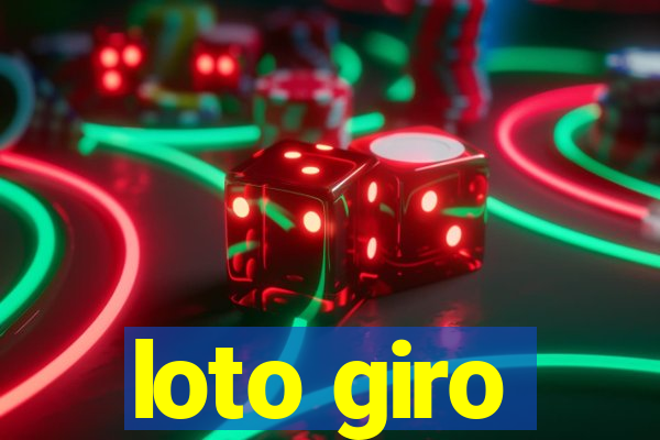 loto giro