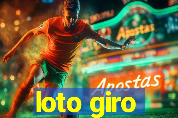 loto giro