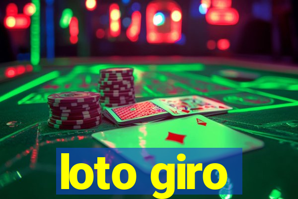 loto giro