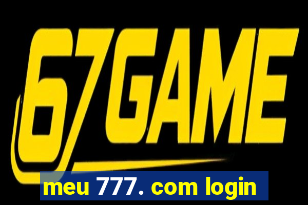 meu 777. com login