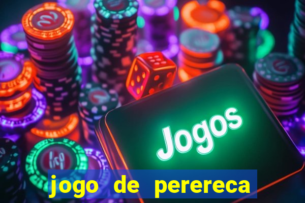 jogo de perereca de mulher