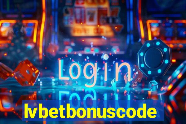 lvbetbonuscode