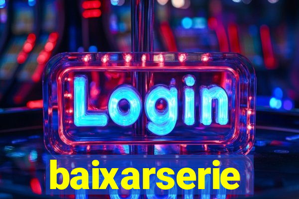 baixarserie