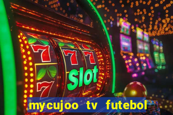 mycujoo tv futebol ao vivo